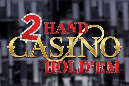 2 Hand Casino Holdem