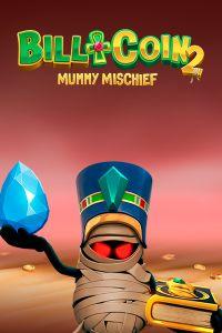 Bill & Coin 2: Mummy Mischief