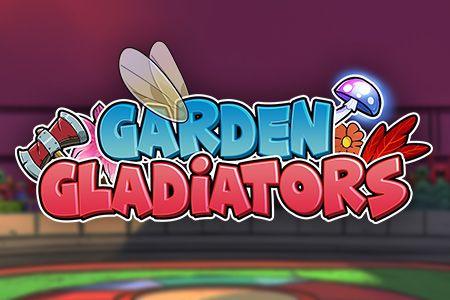 Garden Gladiators